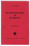 A G van Dalen - Het huis Enghuysen en de Leemcuyl A G van Dalen - Het huis Enghuysen en de Leemcuyl