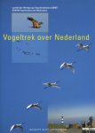 [{:name=>'H. van Gasteren', :role=>'B01'}, {:name=>'F. Hustings', :role=>'B01'}, {:name=>'R. Lensink', :role=>'B01'}] - Vogeltrek Over Nederland 1976-1993