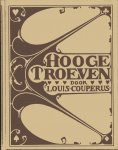 Couperus, Louis - Hooge Troeven
