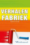 Francine Plaisier, Tim Klein Schiphorst - Verhalenfabriek inspireren in de klas