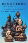 Jansen, Eva Rudy - The book of Buddhas; ritual symbolism used on Buddhist statuary and ritual objects