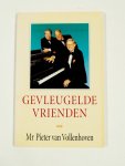 Vollenhoven - PIETER EN ZIJN GEVLEUGELDE VRIENDEN