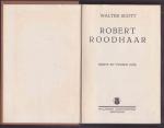 Scott, Walter - Robert Roodhaar - Eerste en Tweede Deel