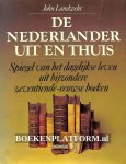 Landwehr, J. - De Nederlander uit en thuis