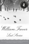 William Trevor 41643 - Last Stories.