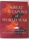Kirk, John & Young, Robert - Great weapons of world war II