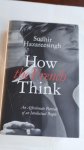 HAZAREESINGH, Sudhir - How the French Think / An Affectionate Portrait of an Intellectual People
