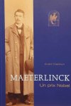 CAPITEYN André - Maeterlinck. Un prix Nobel