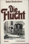 OKUDSCHAWA, BULAT - Die Flucht. Die reise der DilettantenRoman