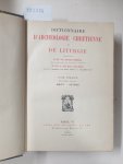 Cabrol, Fernand und Henri Leclercq (Hrsg.): - Dictionnaire d'archéologie chrétienne et de liturgie. Halbband 1.2 :