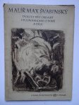 Herain, Karel. - Malír Max Svabinský; dvacet pet obrazu spoznámkami o dobe a dile. Herain, Karel. - Malír Max Svabinský; dvacet pet obrazu spoznámkami o dobe a dile.