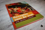  - RECEPTEN VOOR DE WOK snel, gezond & makkelijk