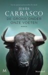 Jesús Carrasco - De grond onder onze voeten