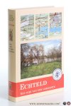 Datema, Arend / Johannes van den Hatert / Corina van den Hoofdakker / Henk Zomerdijk. - Echteld. Een dijk van een gemeente.