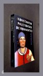 PAUSTOVSKIJ, KONSTANTIN - De romantici PAUSTOVSKIJ, KONSTANTIN - De romantici