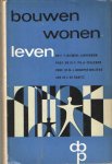 Diemer-Lindeboom, F.T. e.a. - Bouwen wonen leven