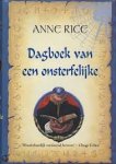 Rice, Anne - Dagboek van een onsterfelijke