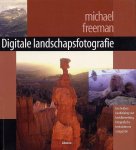 Mylo Freeman - Digitale landschapsfotografie
