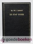 Lamain, Ds. W.C. - De staf Godes --- Zestal predikatiën