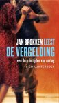 Jan Brokken 10639 - De vergelding een dorp in tijden van oorlog