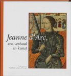 E. Meijer, J. de Vroomen - Jeanne D'Arc een verhaal in kunst