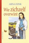 Donk, Arina - Wie zichzelf overwint