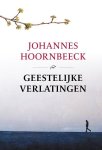 Hoornbeeck, Johannes - Hoornbeeck, Johannes-Geestelijke verlatingen (nieuw, licht beschadigd) Hoornbeeck, Johannes - Hoornbeeck, Johannes-Geestelijke verlatingen (nieuw, licht beschadigd)