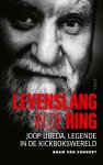 Bram Van Zundert - Levenslang in de ring