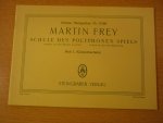 Frey; Martin - Schule des polyphonen Spiels - Helft I. Klavierbuchlein