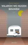 RenÃ©e Kapitein - Waarom we huizen bouwen