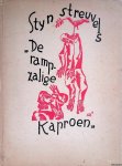 Tuinder, Wernher de & Stijn Streuvels (naverteld door) - De rampzalige kaproen: middeleeuwsche boerenroman