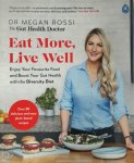 Megan Rossi - Eat More, Live Well