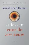 Yuval Noah Harari - (1) 21 Lessen Voor De 21Ste Eeuw