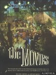 Griffith, Richard & Mayer, Arthur - The Movies: The sixty-year story of the world of Hollywood from pre-nickelodeon days to the present, told in 1,000 wonderful pictures and 150,000 words of brilliant text