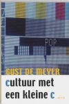 G. de Meyer - Cultuur met een kleine c