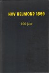 Kimmenade, Martin van - HVV Helmond 1899 100 jaar