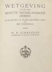 W.H. Schreuder - Wetgeving voor het Bezette Nederlandsche Gebied, in Duitschen en Nederlandschen tekst en met toelichting