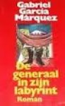 Márquez, Gabriel García - De generaal in zijn labyrint