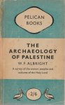 WF Albright - The Archeology of Palestine