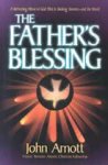 Arnott, John - The Fathers Blessing / A Refreshing Move of God That Is Shaking Toronto-And the World
