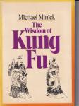 Minick, Michael - The Wisdom of Kung Fu