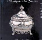 Mackay, James - Antiques at a Glance Silver Mackay, James - Antiques at a Glance Silver