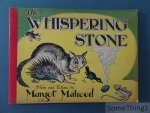 Margot Mahood. - The whispering stone. An Australian nature fantasy.