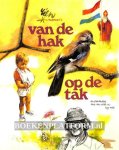 Poortvliet, Rien - Van de hak op de tak