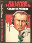 Miron Charles .. Vertaling Ruud Bal - De lange schemering