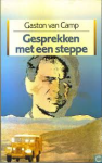 Camp, Gaston van - GESPREKKEN MET EEN STEPPE Camp, Gaston van - GESPREKKEN MET EEN STEPPE