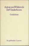 VAN WILDERODE, Anton. - DE VLINDERBOOM. GEDICHTEN. **MET OPDRACHT/GESIGNEERD VAN WILDERODE, Anton. - DE VLINDERBOOM. GEDICHTEN. **MET OPDRACHT/GESIGNEERD
