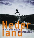 Art De Vos, Art De Vos - Nederland, Een Natte Geschiedenis