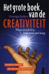 George Parker 101920 - Het grote boek van de creativiteit Waar een wil is, ontstaat een weg