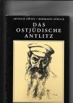 Zweig, Arnold - Das ostjüdische Antlitz